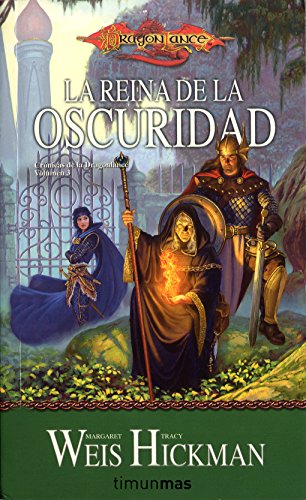 9788448038953: La reina de la oscuridad: Crnicas de la Dragonlance. Volumen 3