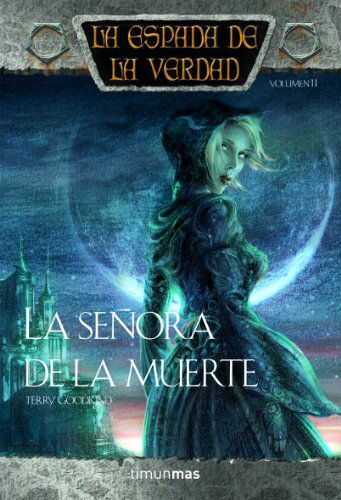 La espada de la verdad nÂº 11/22 La seÃ±ora de la muerte (9788448039684) by Goodkind, Terry