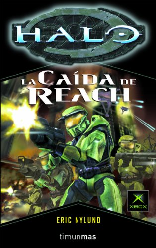 Halo. La caÃ­da de Reach (9788448039790) by Nylund, Eric