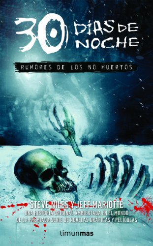 Stock image for 30 das de noche. Rumores de los No Muertos for sale by Libros nicos