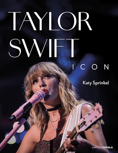 Imagen de archivo de Taylor Swift Icon a la venta por Agapea Libros