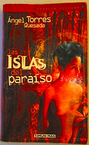 Beispielbild fr Las Islas Del Paraiso zum Verkauf von medimops