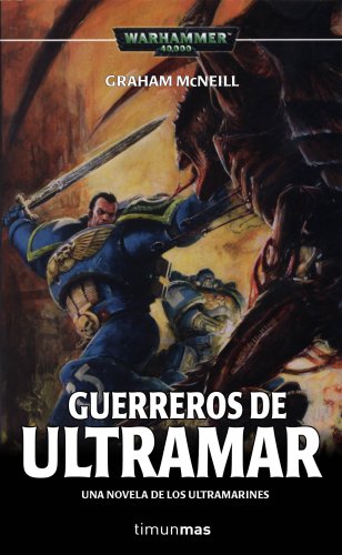 Guerreros de Ultramar (9788448043834) by McNeill, Graham