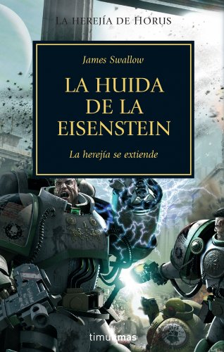 Stock image for LA HUIDA DE LA ESENSTEIN (LA HEREJIA DE HORUS 04) WARHAMMER 40000 for sale by Iridium_Books