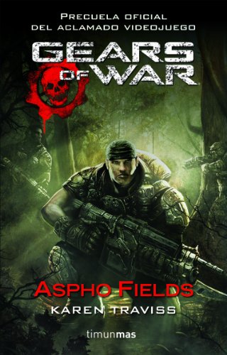 Gears of War: Aspho Fields (9788448044381) by Traviss, Karen