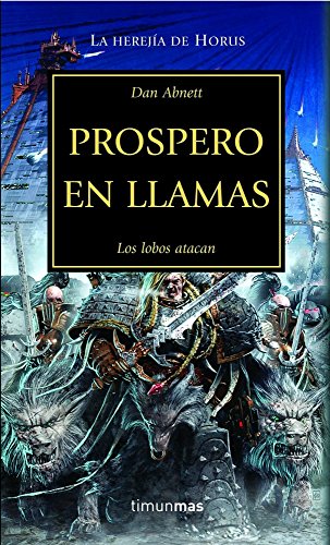 9788448044718: La hereja de Horus. Prospero en llamas : los lobos atacan