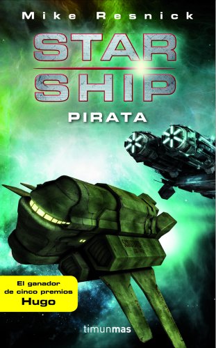 Imagen de archivo de Starship: Pirata (NO USAR Ciencia Ficcin) a la venta por medimops