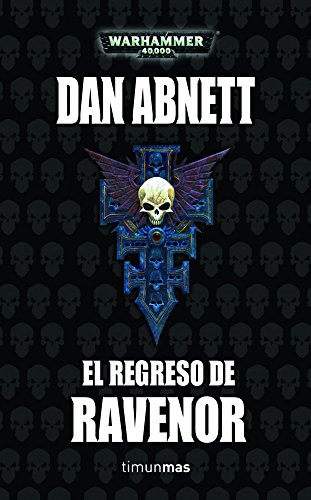 9788448044756: El regreso de Ravenor (NO Warhammer 40000)