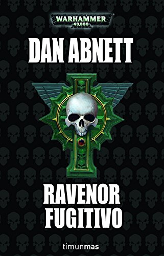 Imagen de archivo de Ravenor fugitivo Abnett, Dan a la venta por Iridium_Books