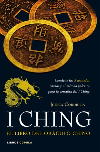 Imagen de archivo de I CHING. EL LIBRO DEL ORCULO CHINO a la venta por Zilis Select Books