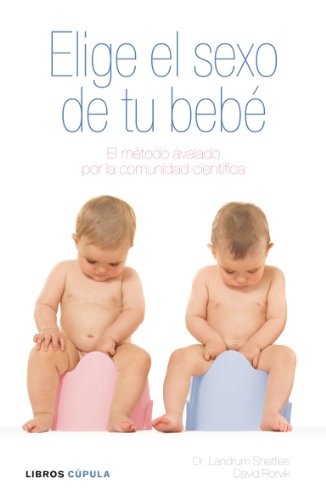Stock image for ELIGE EL SEXO DE TU BEB for sale by Zilis Select Books