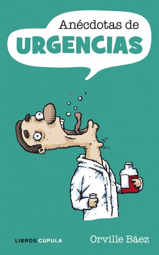 Stock image for Ancdotas de urgencias (Humor) for sale by medimops