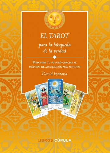 El tarot para la bÃºsqueda de la verdad (9788448067632) by Fontana, David