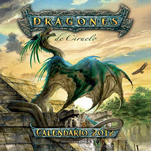 Calendario Dragones 2012 (9788448069834) by Ciruelo
