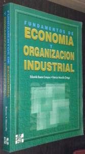 Imagen de archivo de Fundamentos de Economia y Organizacion Industrial a la venta por Hamelyn