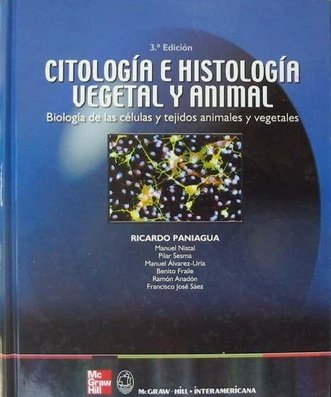 9788448102272: Citologia e histologia vegetal y animal : biologia de celulas y...