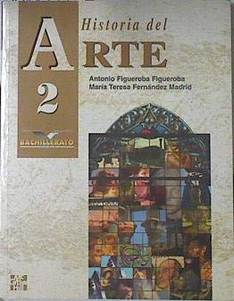 Edad adulta Con una vez Historia del Arte 2 - Bachillerato (Spanish Edition) by Figueroba  Figueroba, Antonio: Good PAPERBACK | V Books