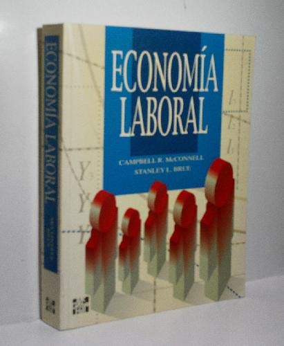 9788448107901: ECONOMIA LABORAL-MCCONNELL (SIN COLECCION)