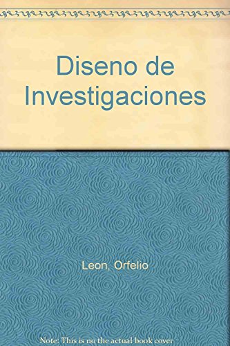 Imagen de archivo de DISEO DE INVESTIGACIONES INTRODUCCIN A LA LGICA DE LA INVESTIGACIN EN PSICOLOGA Y EDUCACIN a la venta por Zilis Select Books