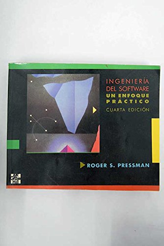 Ingenieria del Software - Un Enfoque Practico (Spanish Edition) (9788448111861) by Pressman, Roger S.