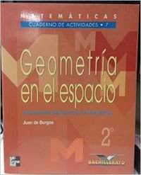 Beispielbild fr Matematicas (cuad. activid. 7): geometria en el espacio 2 bachillerato zum Verkauf von Ammareal