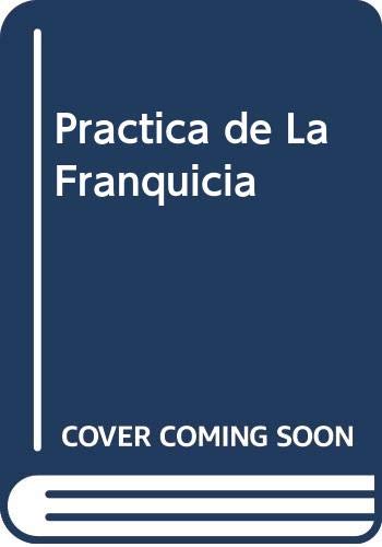 Imagen de archivo de Practica de La Franquicia a la venta por medimops