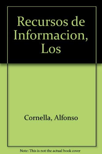 Imagen de archivo de Los Recursos de Informacin a la venta por Hamelyn