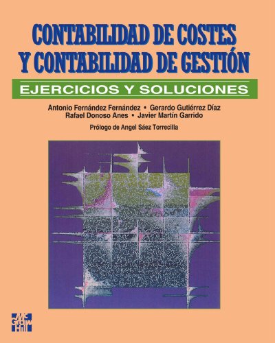 Stock image for Ejercicios y soluciones de Contabilidad de Costes y Contabilidad de Gestion for sale by medimops