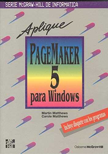 Aplique PageMaker 5 Para Windows (Spanish Edition) (9788448119072) by Unknown Author