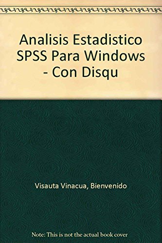 Imagen de archivo de Analisis Estadistico SPSS Para Windows - Con Disqu (Spanish Edition) a la venta por Iridium_Books