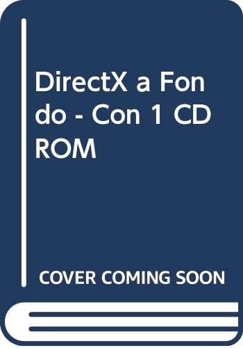 DirectX a Fondo - Con 1 CD ROM (Spanish Edition) (9788448121112) by [???]