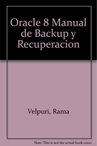 9788448123451: Oracle 8 Manual de Backup y Recuperacion (Spanish Edition)