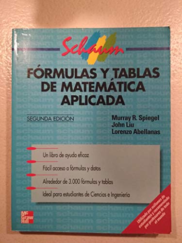 Formulas y Tablas de Matematica Aplicada - Schaum (Spanish Edition) (9788448125547) by Murray R. Spiegel