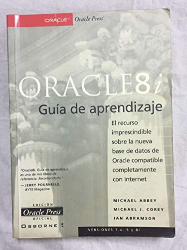 Beispielbild fr Oracle 8i Guia De Aprendizaje zum Verkauf von Iridium_Books