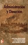 Stock image for Administracion y Direccion (Spanish Edition) for sale by Iridium_Books