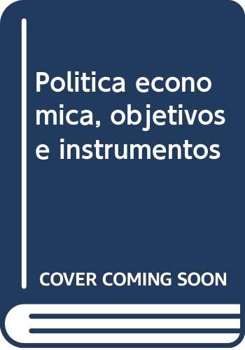 Stock image for Poltica econmica. Objetivos e instrumentos for sale by LibroUsado | TikBooks