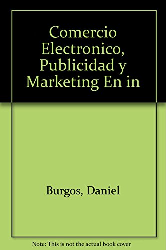 Imagen de archivo de Comercio electrnico, publicidad y marketing en Internet a la venta por Librera Prez Galds