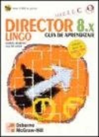 Imagen de archivo de Director 8.X / Lingo Practico - Guia de Aprendizaj (Spanish Edition) a la venta por Iridium_Books
