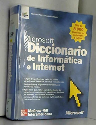 Stock image for Microsoft Diccionario de Informatica Internet/microsoft Computer Dictionary for sale by Hamelyn