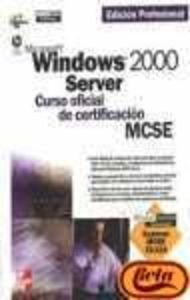 Beispielbild fr Microsoft Windows 2000 Server, curso oficial de certificacin MCSE zum Verkauf von Ammareal