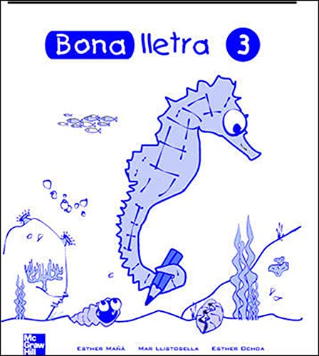 Imagen de archivo de Bona lletra 3, Educaci Primaria, cicle inicial. Quadern d'activitats a la venta por Revaluation Books