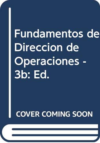 Fundamentos de Direccion de Operaciones - 3b: Ed. (Spanish Edition) (9788448130848) by Davis, Mark M.