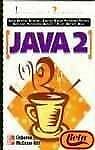Imagen de archivo de Java 2: Iniciacin y referencia a la venta por Hamelyn