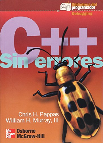 C++ - Sin Errores (Spanish Edition) (9788448131814) by Chris Pappas