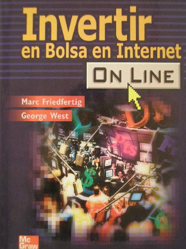 Invertir En Bolsa En Internet on Line (Spanish Edition) - Friedfertig, Marc