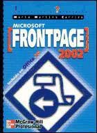 9788448132569: Microsoft Frontpage 2002. Iniciacin y referencia
