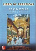 Beispielbild fr Libro de Practicas Economia. Teoria y Politica zum Verkauf von Hamelyn