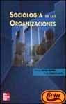 Imagen de archivo de Sociologia De Las Organizaciones a la venta por RecicLibros