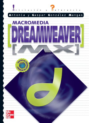 Dreamweaver MX. Iniciación y referencia - Gaspar González Mangas