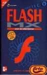 Stock image for Flash MX prctico : gua de aprendizaje. con CD for sale by Librera Prez Galds